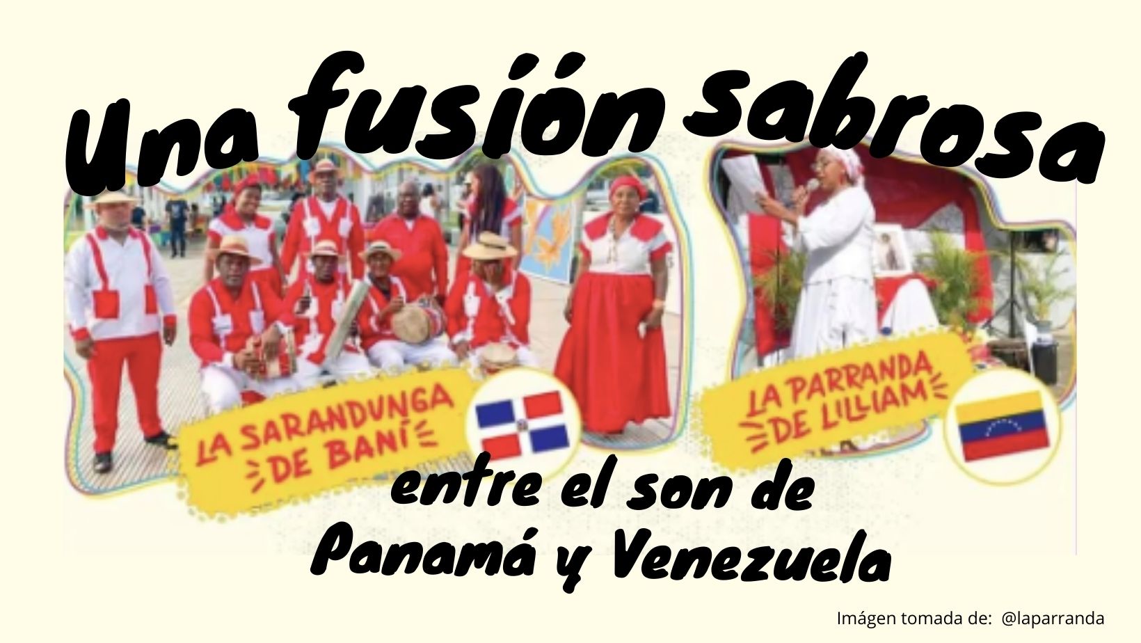 Una fusión sabrosa al son de la música de Venezuela y Panamá